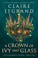 A Crown Of Ivy And Glass