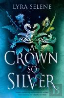 A Crown So Silver