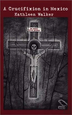 Bertrand.pt - A Crucifixion In Mexico