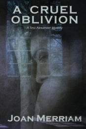 A Cruel Oblivion