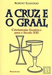 A Cruz e o Graal