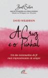 A Cruz e o Punhal