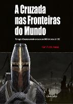 A Cruzada nas Fronteiras do Mundo