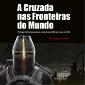 A Cruzada nas Fronteiras do Mundo