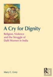 A Cry For Dignity