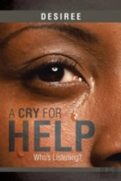 A Cry For Help: Who'S Listening?