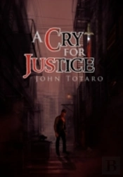 A Cry For Justice