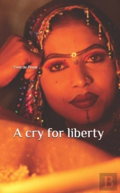 A Cry For Liberty