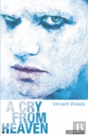 A Cry From Heaven