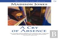A Cry Of Absence