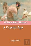 A Crystal Age