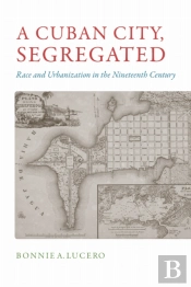 A Cuban City, Segregated