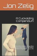 A Cuckolding Compendium
