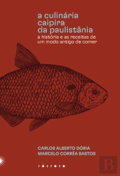 A Culinária Caipira Da Paulistânia
