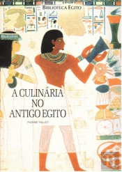 A Culinária no Antigo Egipto