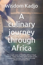 A Culinary Journey Through Africa