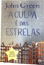 A Culpa é das Estrelas - Edição limitada
