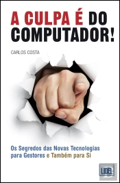 A Culpa é do Computador!