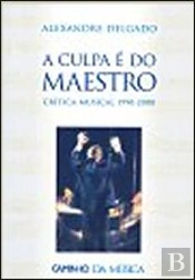 A Culpa é do Maestro
