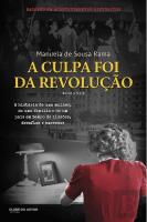 A Culpa Foi da Revolução
