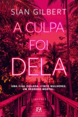 Bertrand.pt - A Culpa Foi Dela