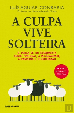 Bertrand.pt - A Culpa Vive Solteira