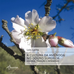 Bertrand.pt - A Cultura da Amêndoa no Douro Superior