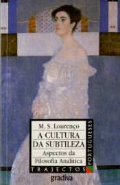 A Cultura da Subtileza