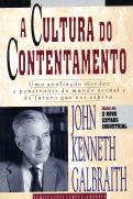 A Cultura do Contentamento