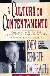 A Cultura do Contentamento