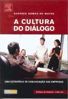 A Cultura do Diálogo