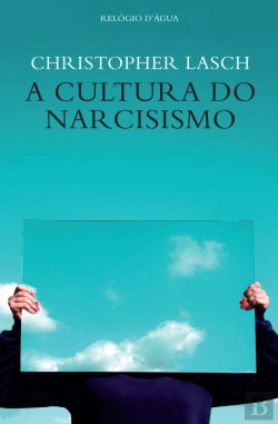 Bertrand.pt - A Cultura do Narcisismo