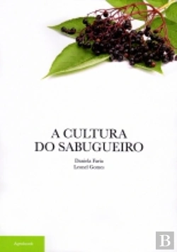 Bertrand.pt - A Cultura do Sabugueiro