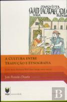 A Cultura Entre Tradução e Etnografia
