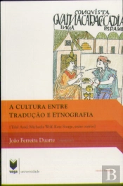 A Cultura Entre Tradução e Etnografia
