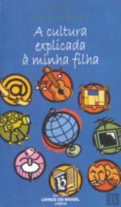 Bertrand.pt - A Cultura Explicada à Minha Filha