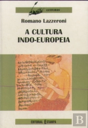 A Cultura Indo-Europeia 