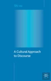 A Cultural Approach To Discourse