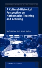 A Cultural-Historical Perspective On Mathematics Teaching And Learning