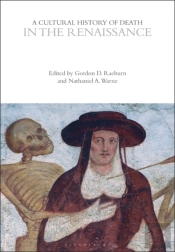 A Cultural History Of Death In The Renaissance