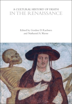 Bertrand.pt - A Cultural History Of Death In The Renaissance
