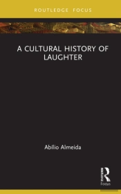 A Cultural History Of Laughter