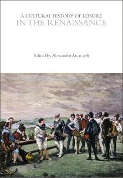 Bertrand.pt - A Cultural History Of Leisure In The Renaissance