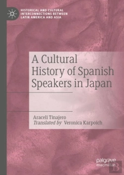 Bertrand.pt - A Cultural History Of Spanish Speakers In Japan
