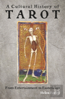 A Cultural History Of Tarot