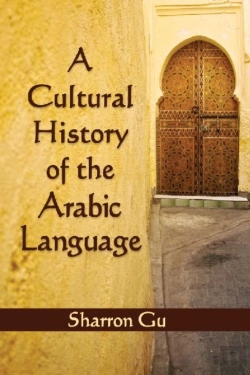Bertrand.pt - A Cultural History Of The Arabic Language