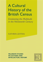 A Cultural History Of The British Census