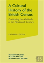 A Cultural History Of The British Census