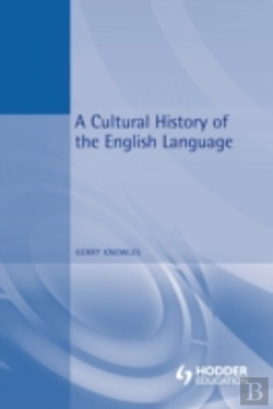 Bertrand.pt - A Cultural History Of The English Language
