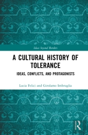 A Cultural History Of Tolerance